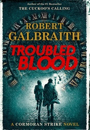 Troubled Blood (Robert Galbraith)