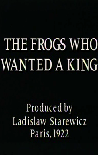 The Frogs Who Wanted a King (1922)