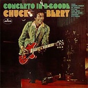 Chuck Berry - Concerto in &quot;B Goode&quot;