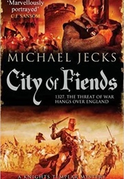 City of Fiends (Michael Jecks)