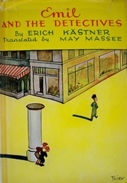 Emil and the Detectives (Erich Kästner, May Massee)