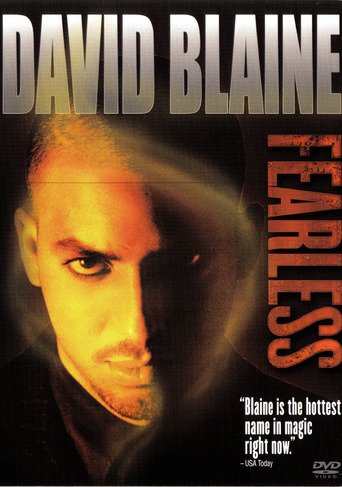 David Blaine: Fearless (2002)