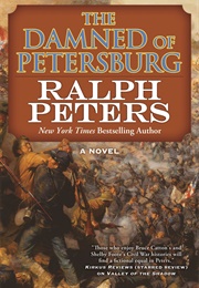 The Damned of Petersburg (Ralph Peters)