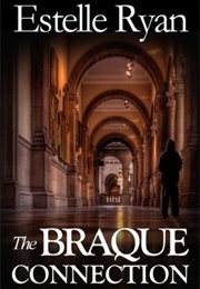The Braque Connection (Estelle Ryan)