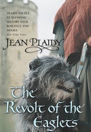 The Revolt of the Eaglets (Jean Plaidy)