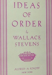 Ideas of Order (Wallace Stevens)