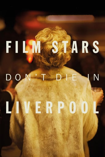 Film Stars Don&#39;t Die in Liverpool (2017)