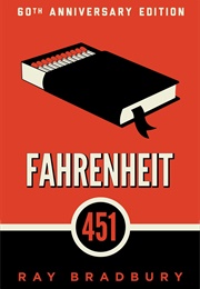 Farenheit 451 (Ray Bradbury)