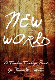 New World (Steven W. White)
