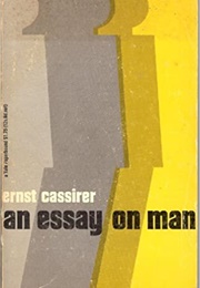 An Essay on Man (Ernst Cassirer)