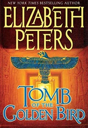 Tomb of the Golden Bird (Elizabeth Peters)