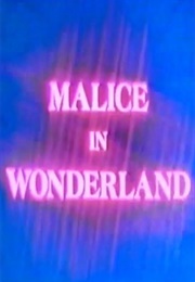Malice in Wonderland (1982)