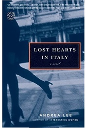 Lost Hearts in Italy (Andrea Lee)