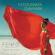 Fatoumata Diawara — Fenfo