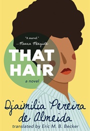 That Hair (Djaimilia Pereira De Almeida)