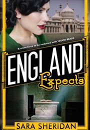 England Expects (Sara Sheridan)