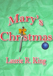 Mary&#39;s Christmas (Laurie R. King)