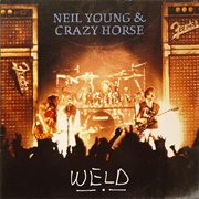 Neil Young and Crazy Horse - Weld