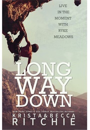 Long Way Down (Krista Ritchie)
