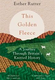 This Golden Fleece (Esther Rutter)