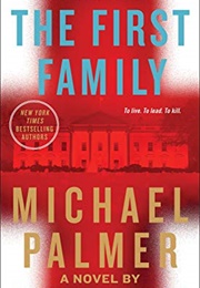 The First Family (Michael Palmer)