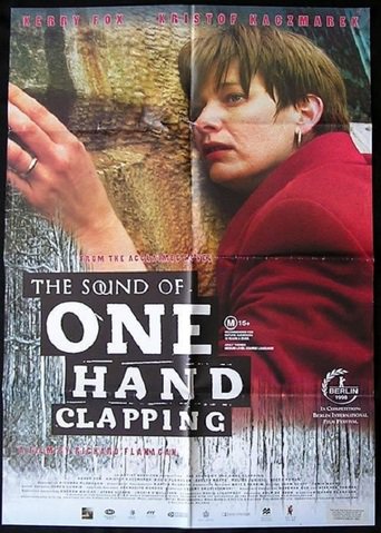 The Sound of One Hand Clapping (1998)