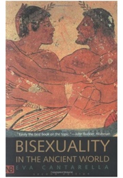 Bisexuality in the Ancient World (Cantarella)