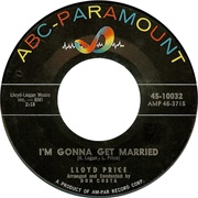 I&#39;m Gonna Get Married - Lloyd Price