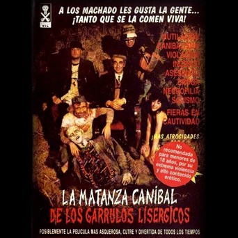 La Matanza Caníbal De Los Garrulos Lisérgicos (1993)