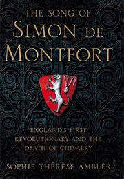 The Song of Simon De Montfort (Sophie Ambler)