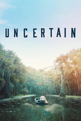 Uncertain (2017)
