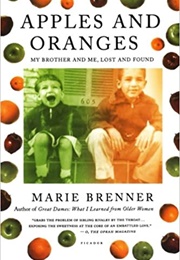 Apples and Oranges (Marie Brenner)