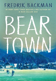Beartown (Fredrik Backman)