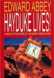 Hayduke Lives (Edward Abbey)