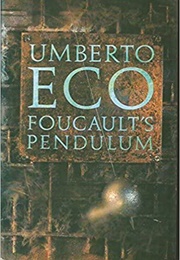 Foucault&#39;s Pendulum (Umberto Eco)