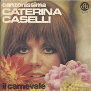 Il Carnevale - Caterina Caselli