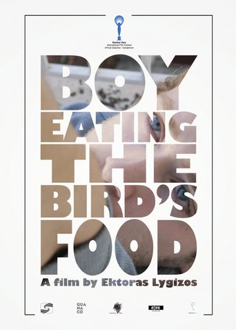 Boy Eating the Bird&#39;s Food (2012)