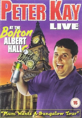 Peter Kay: Live at the Bolton Albert Halls (2003)