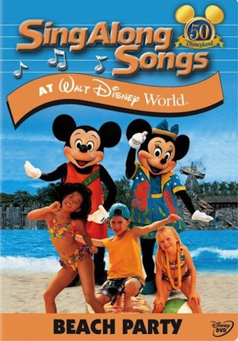 Disney Sing-Along-Songs: Beach Party at Walt Disney World (1995)