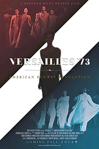 Versailles &#39;73: American Runway Revolution (2012)