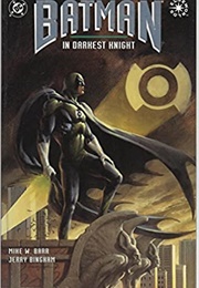 Batman: In Darkest Knight (Mike W. Barr)
