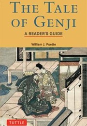 Tale of Genji: A Reader&#39;s Guide (William J. Puette)