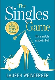 The Singles Game (Laura Weisberger)