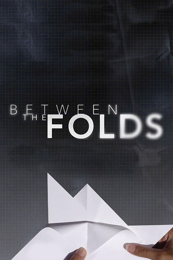 Between the Folds (2008)