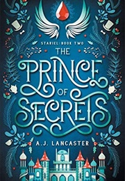 The Prince of Secrets (A.J. Lancaster)