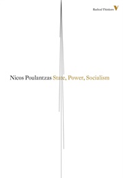 State, Power, Socialism (Nikos Poulantzas)