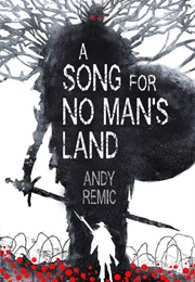 A Song for No Man&#39;s Land (Andy Remic)