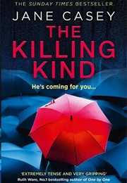 The Killing Kind (Jane Casey)