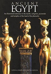Ancient Egypt (Lorna Oakes)