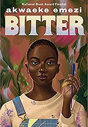 Bitter (Akwaeke Emezi)